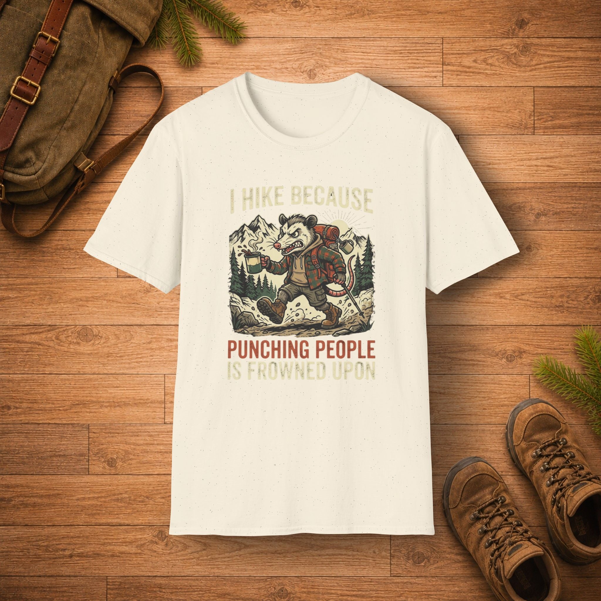 I Hike Because Punching People Is Frowned Upon T-Shirt