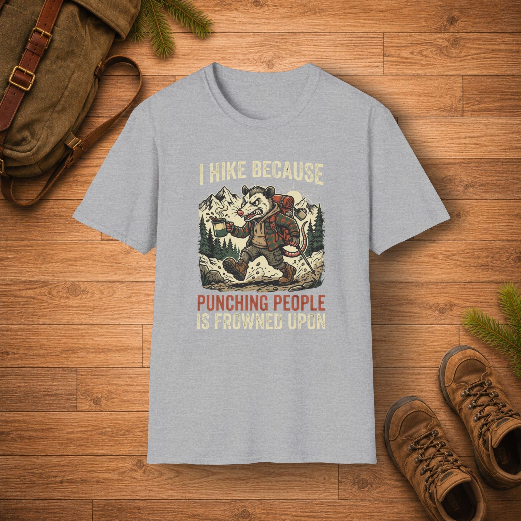 I Hike Because Punching People Is Frowned Upon T-Shirt