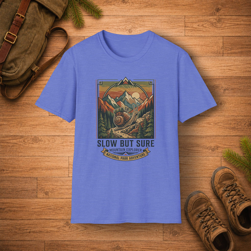 Slow But Sure T-Shirt