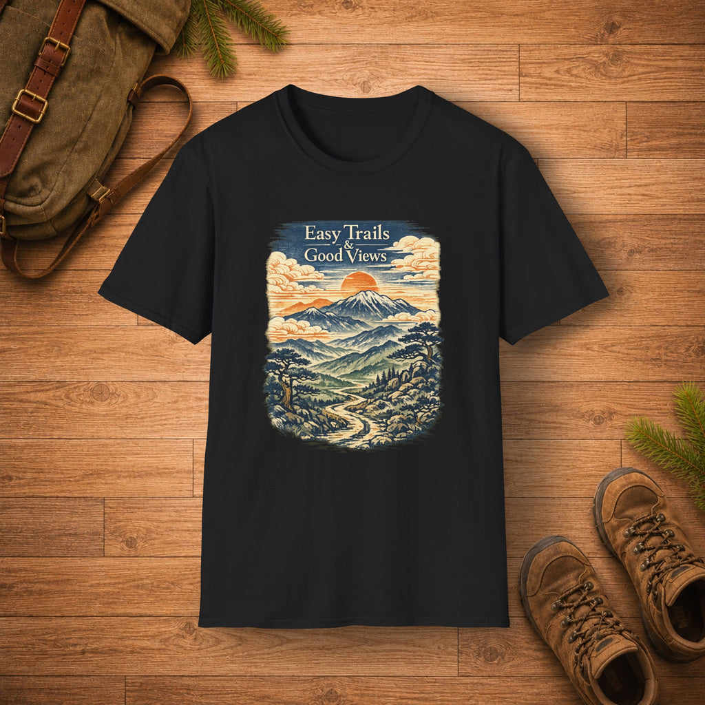 Easy Trail And Good Views T‑Shirt