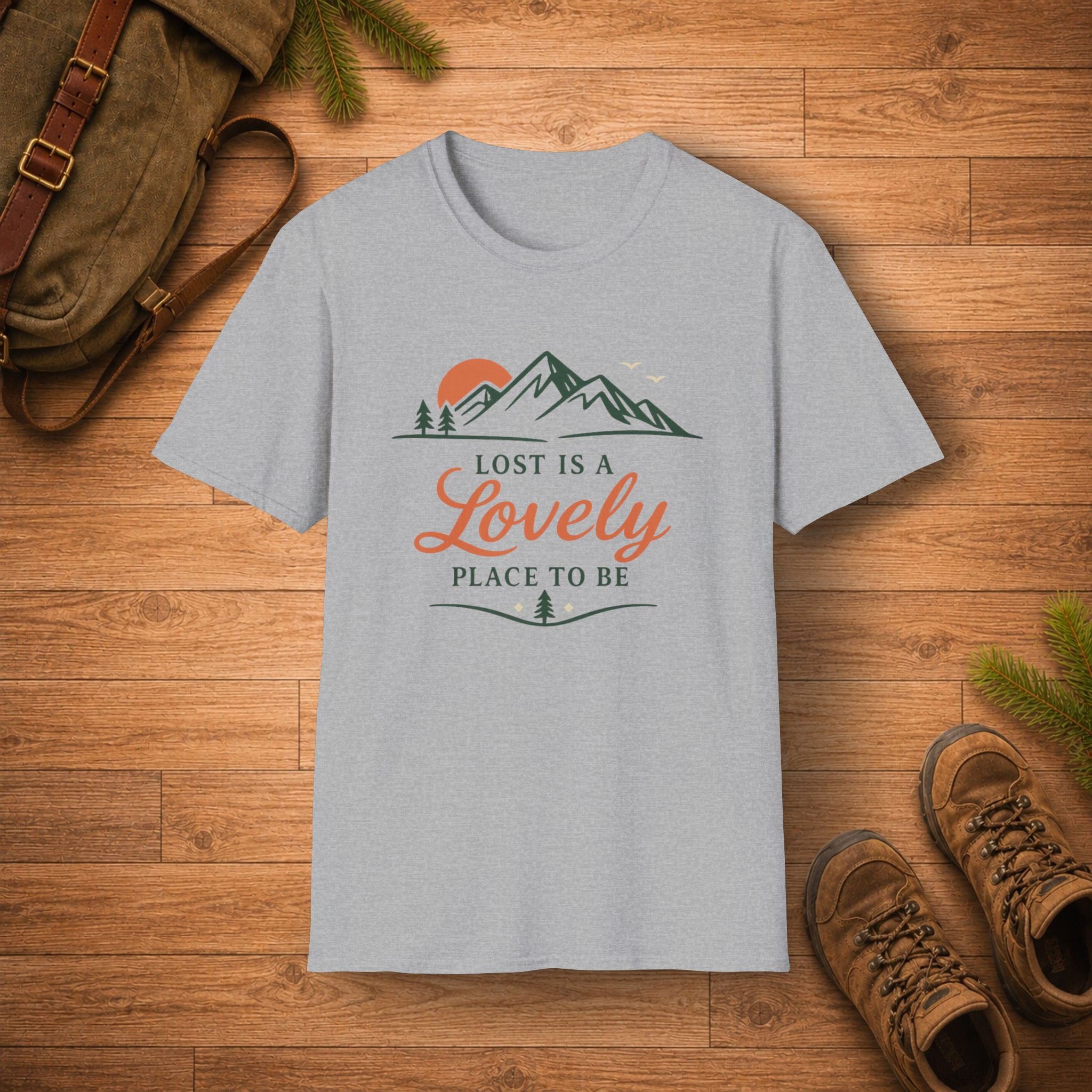 Lost Is A Lovely Place To Be T‑Shirt