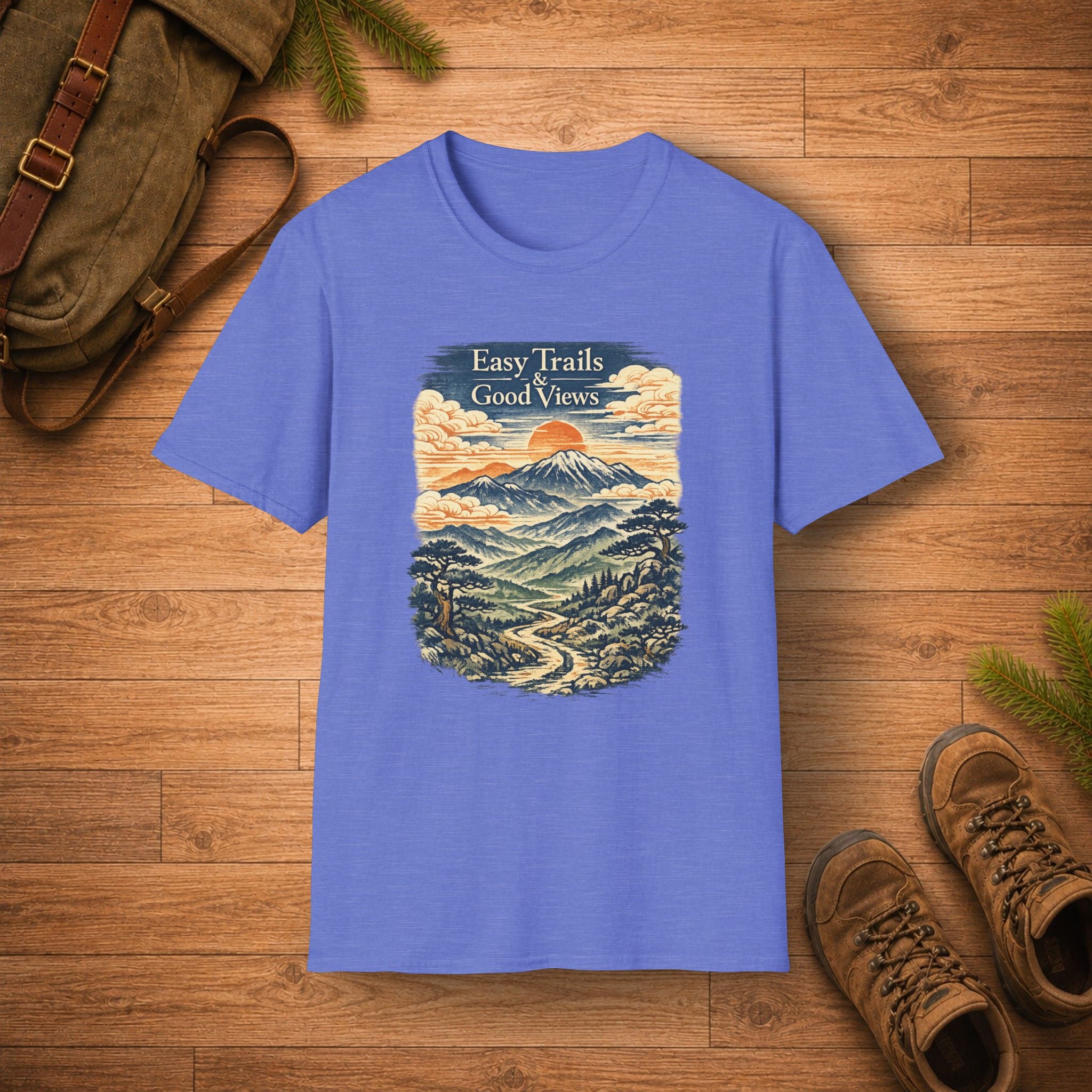 Easy Trail And Good Views T‑Shirt