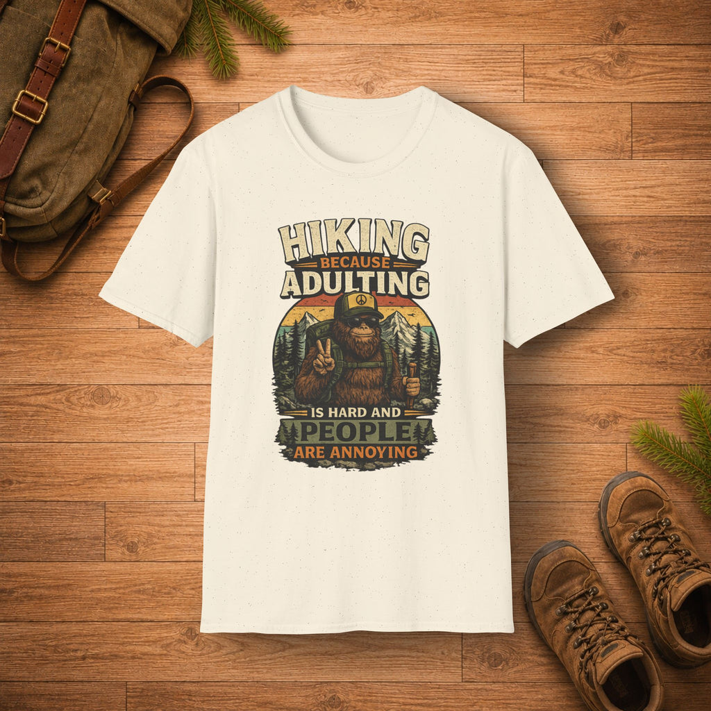 People Are Annoying BigFoot T-Shirt