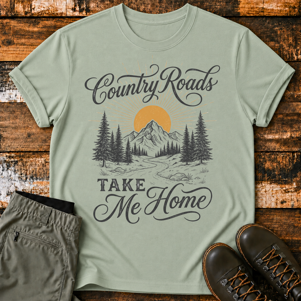 Country Roads Take Me Home T-Shirt