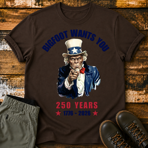 Bigfoot Wants You T-Shirt
