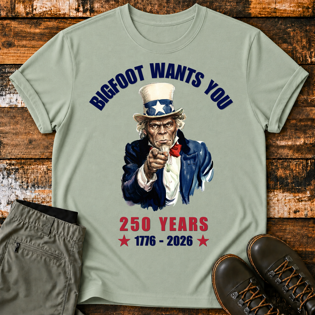 Bigfoot Wants You T-Shirt