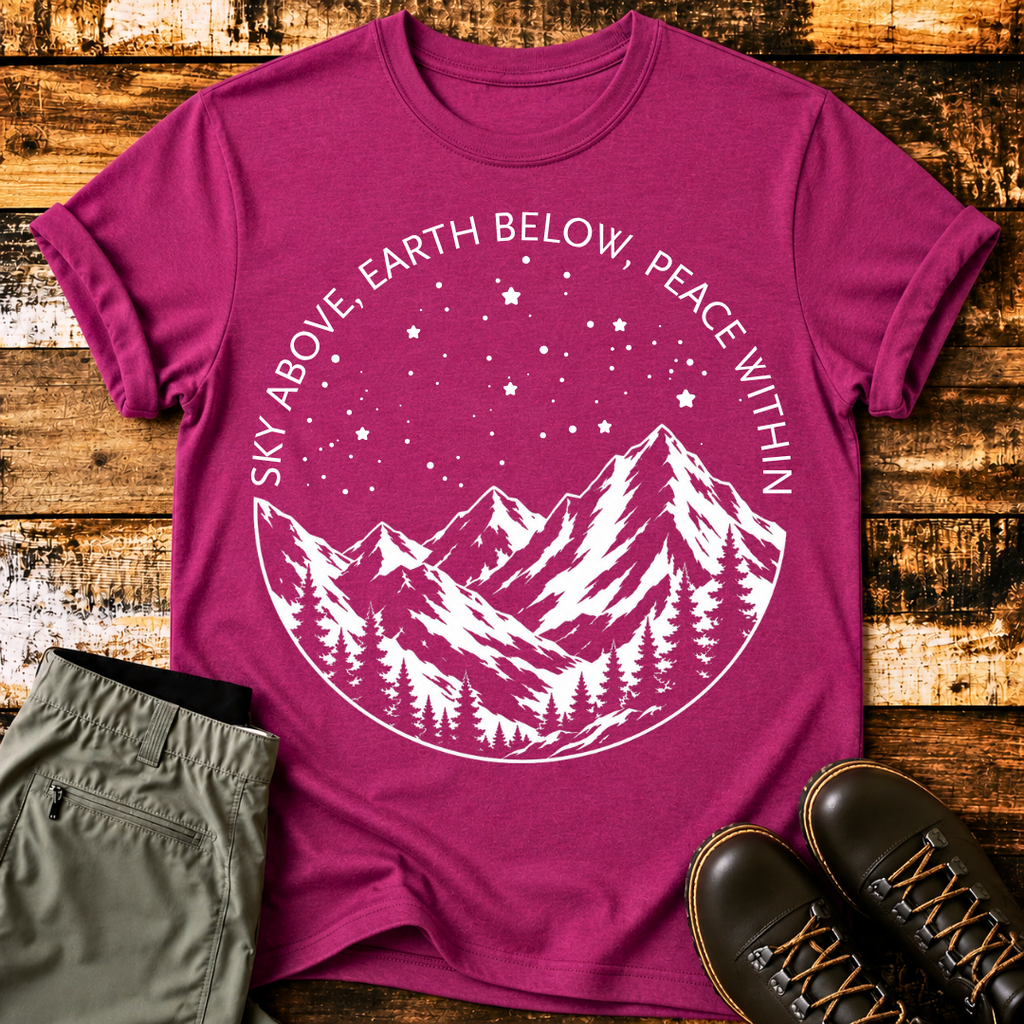 Sky Above, Earth Below, Peace Within T-Shirt