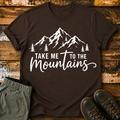 Take Me to the Mountains T-Shirt
