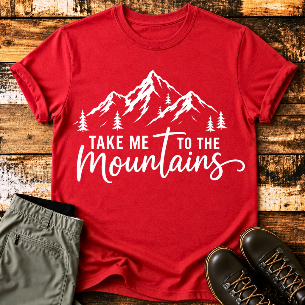 Take Me to the Mountains T-Shirt