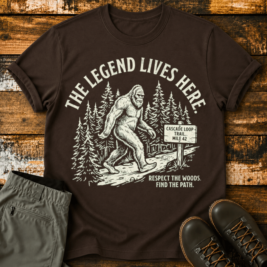 The Legend Lives Here T-Shirt