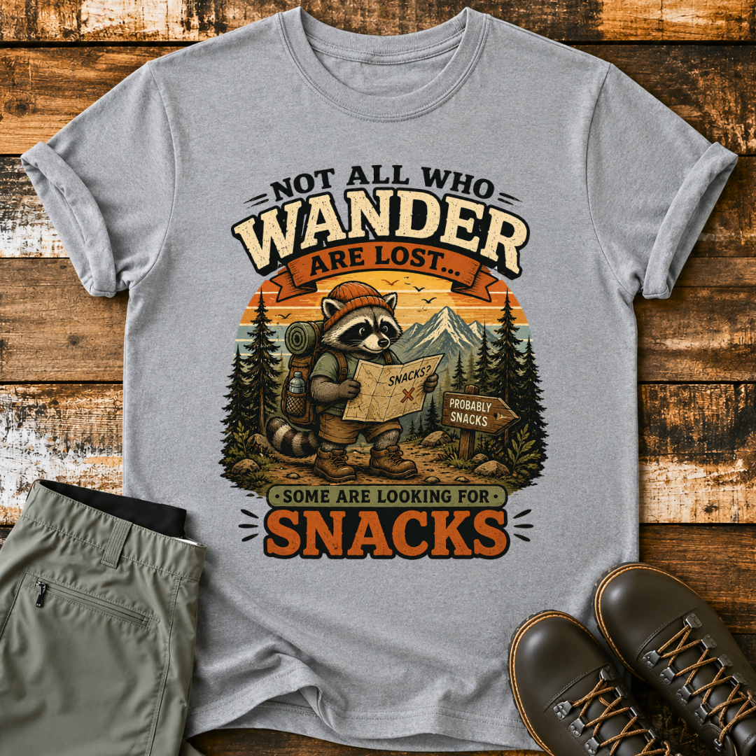 Some Are Looking For Snacks T-Shirt