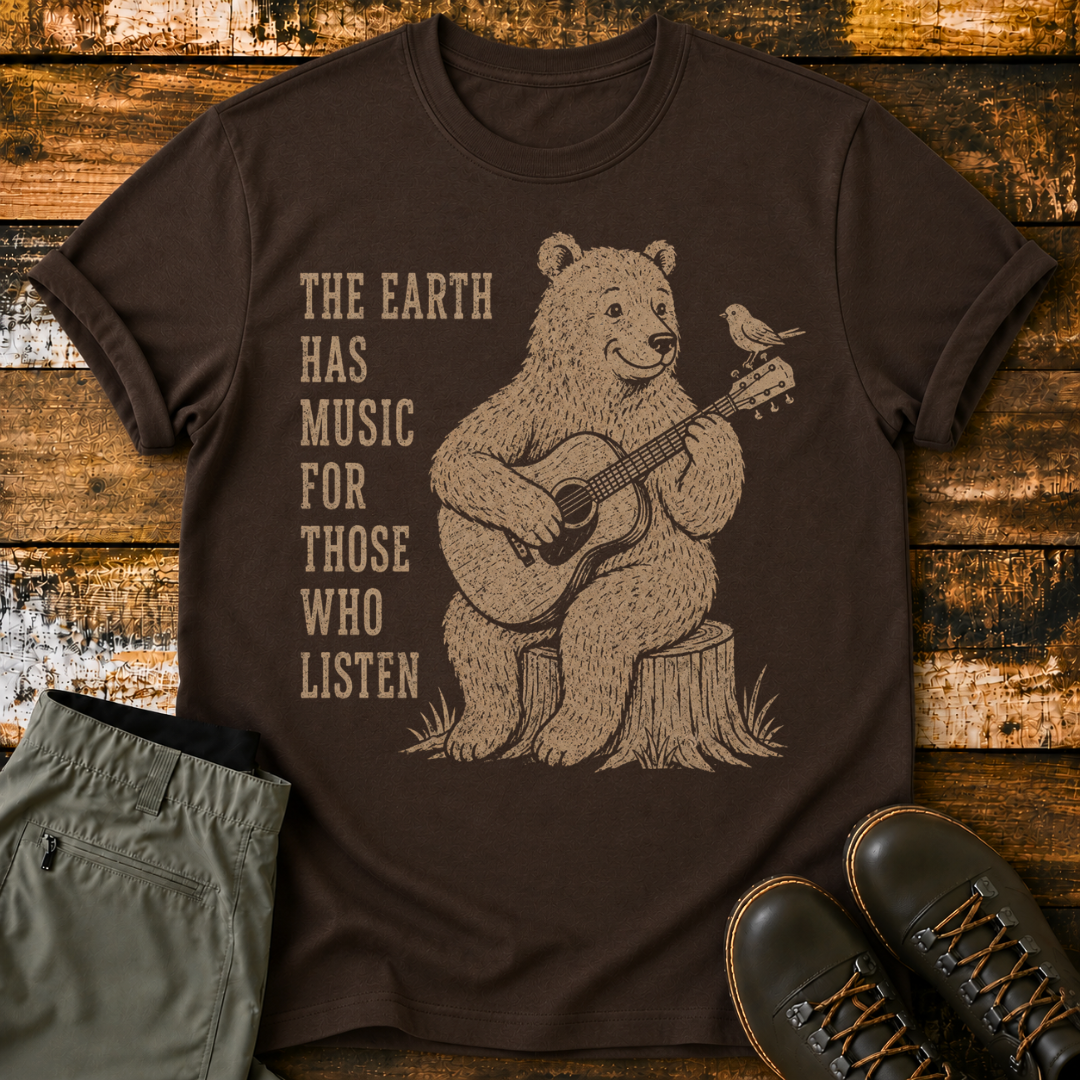 The Earth Has Music for Those Who Listen T-Shirt
