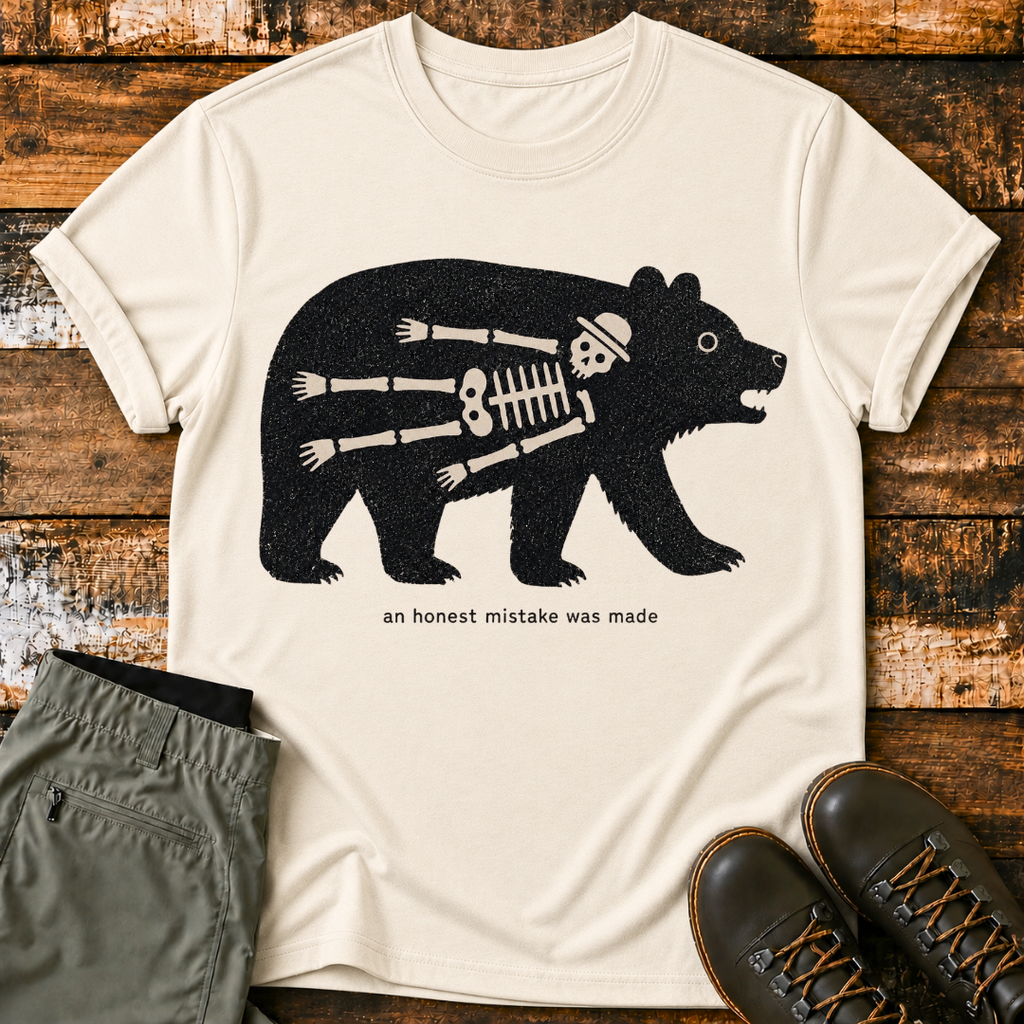 An Honest Mistake Was Made T-Shirt
