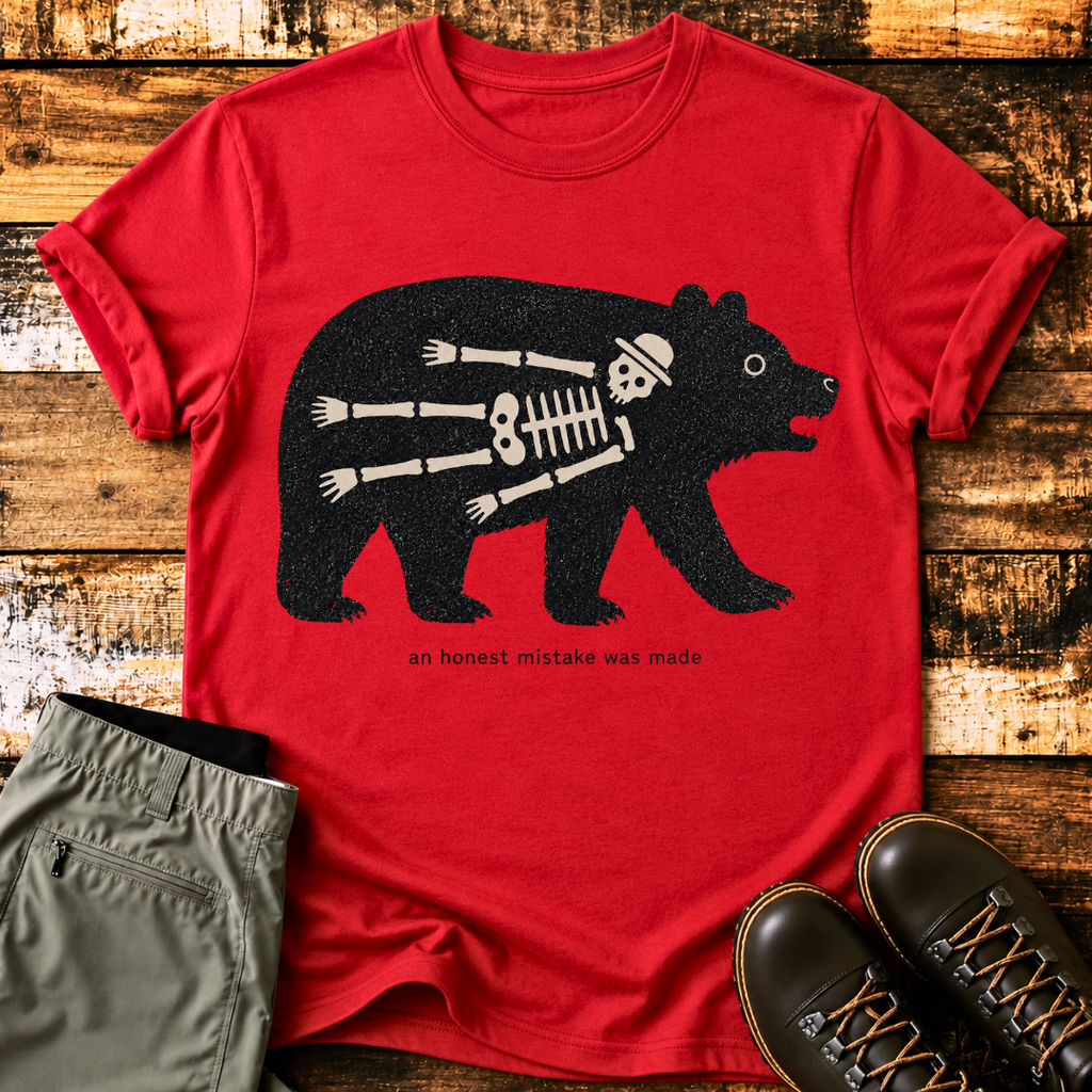 An Honest Mistake Was Made T-Shirt