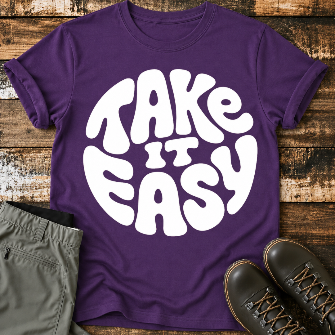 Take It Easy T-Shirt