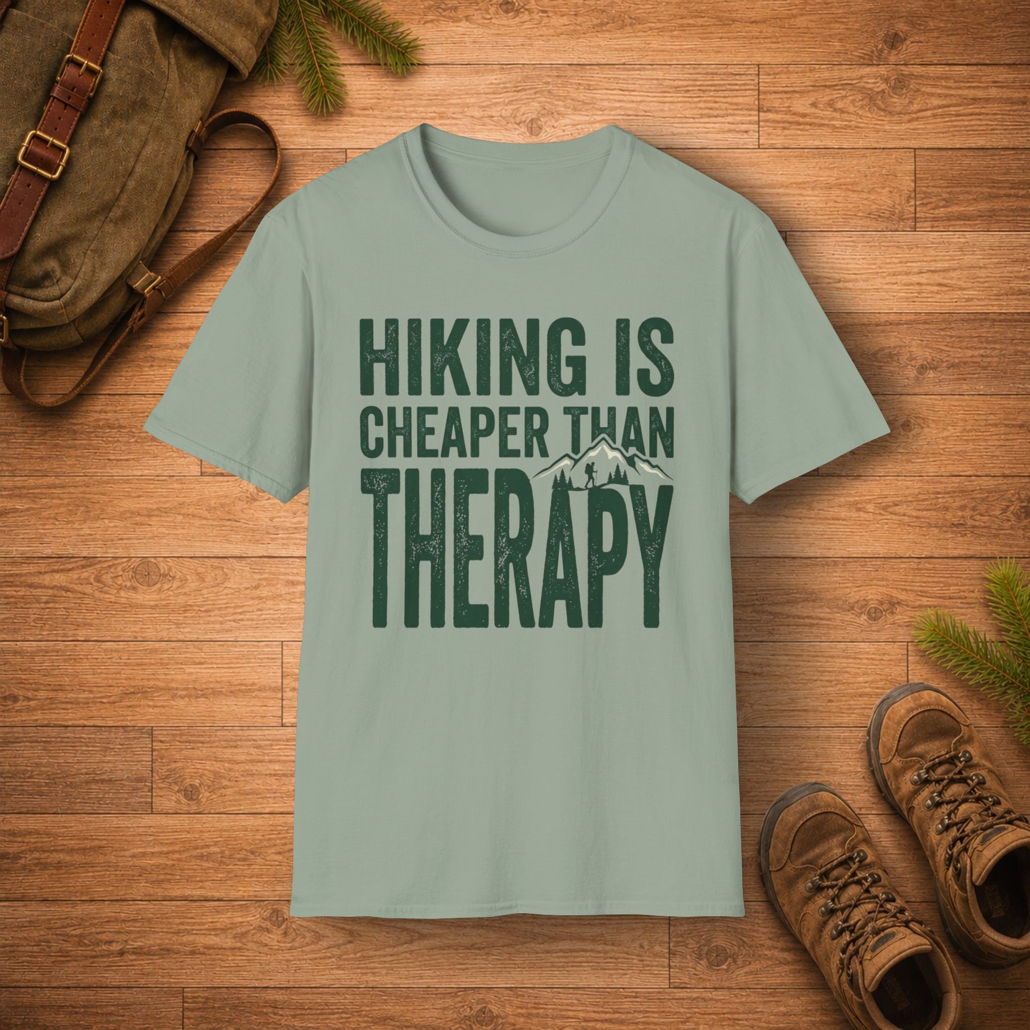 Hiking Is Cheaper Than Therapy T-Shirt