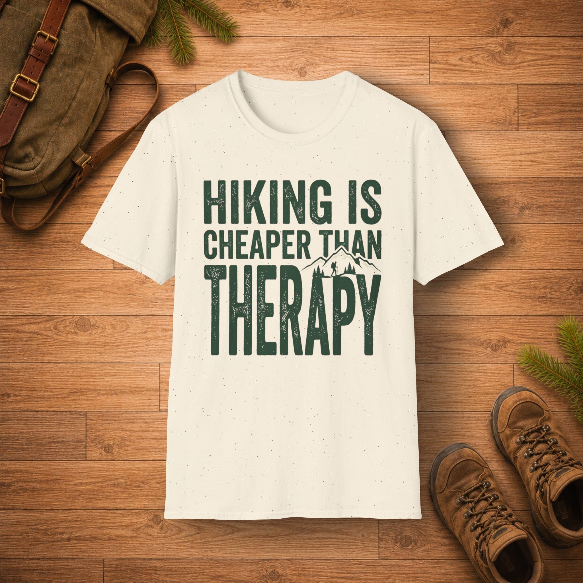 Hiking Is Cheaper Than Therapy T-Shirt