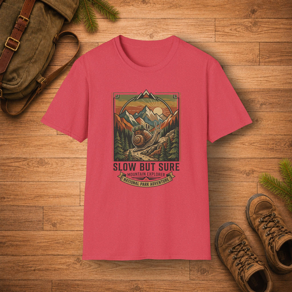 Slow But Sure T-Shirt
