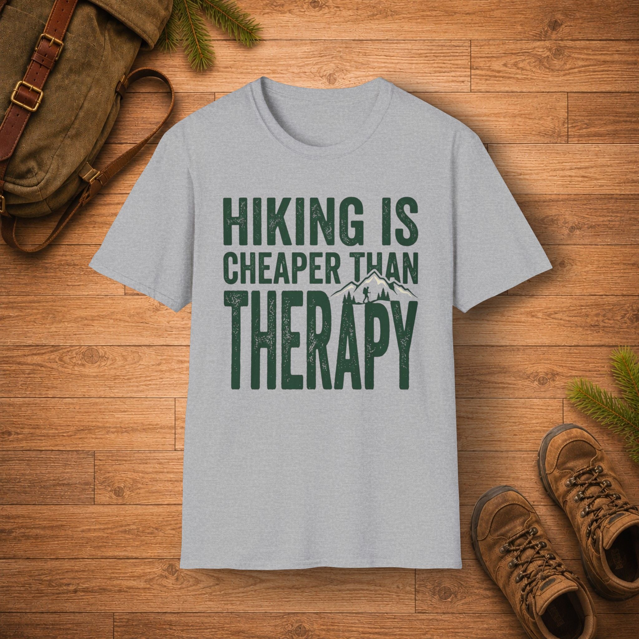 Hiking Is Cheaper Than Therapy T-Shirt