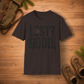 LOST? GOOD. T-Shirt