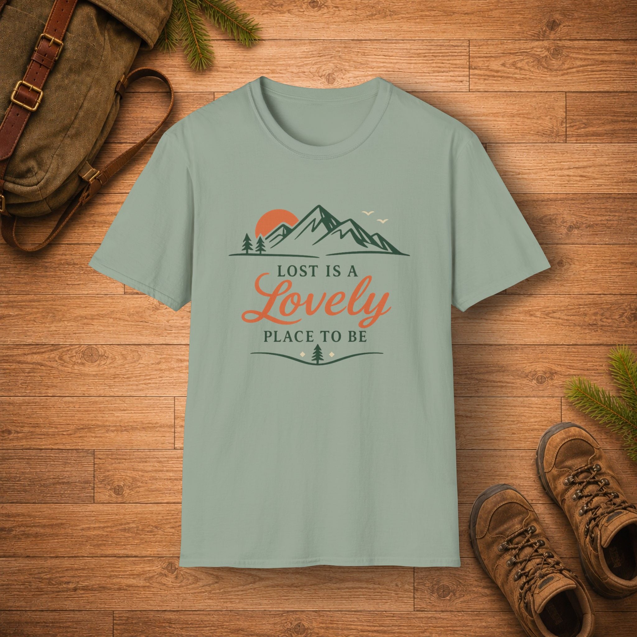 Lost Is A Lovely Place To Be T‑Shirt