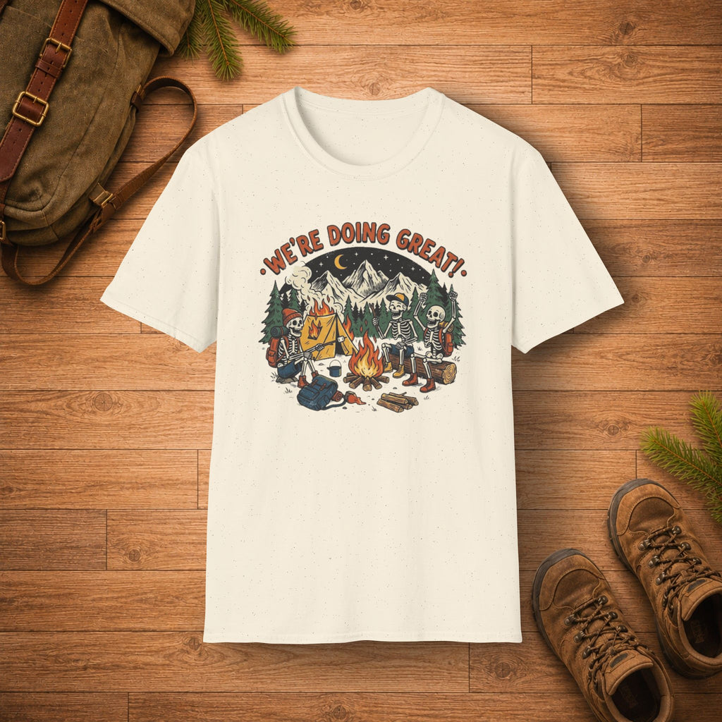 We're Doing Great T‑Shirt