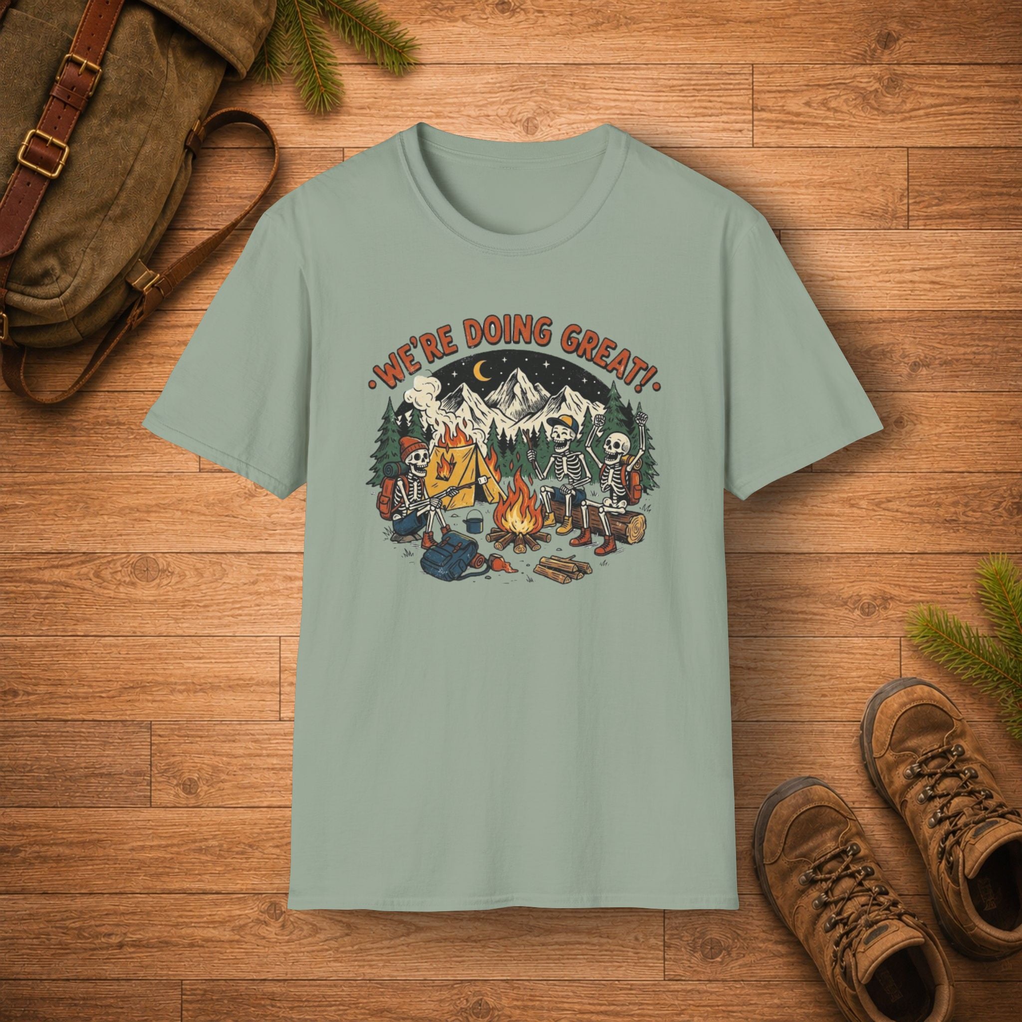 We're Doing Great T‑Shirt