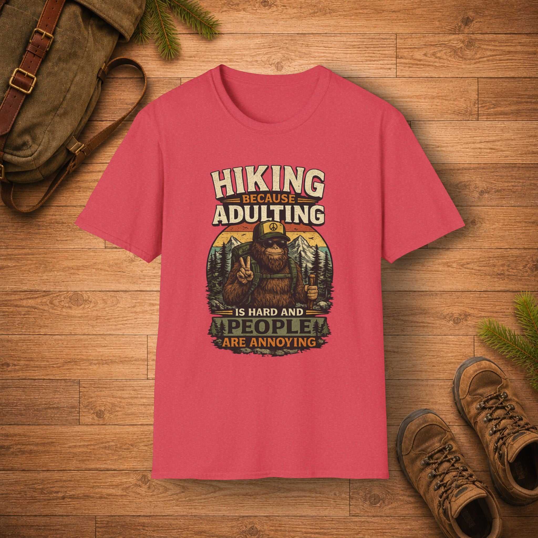 People Are Annoying BigFoot T-Shirt