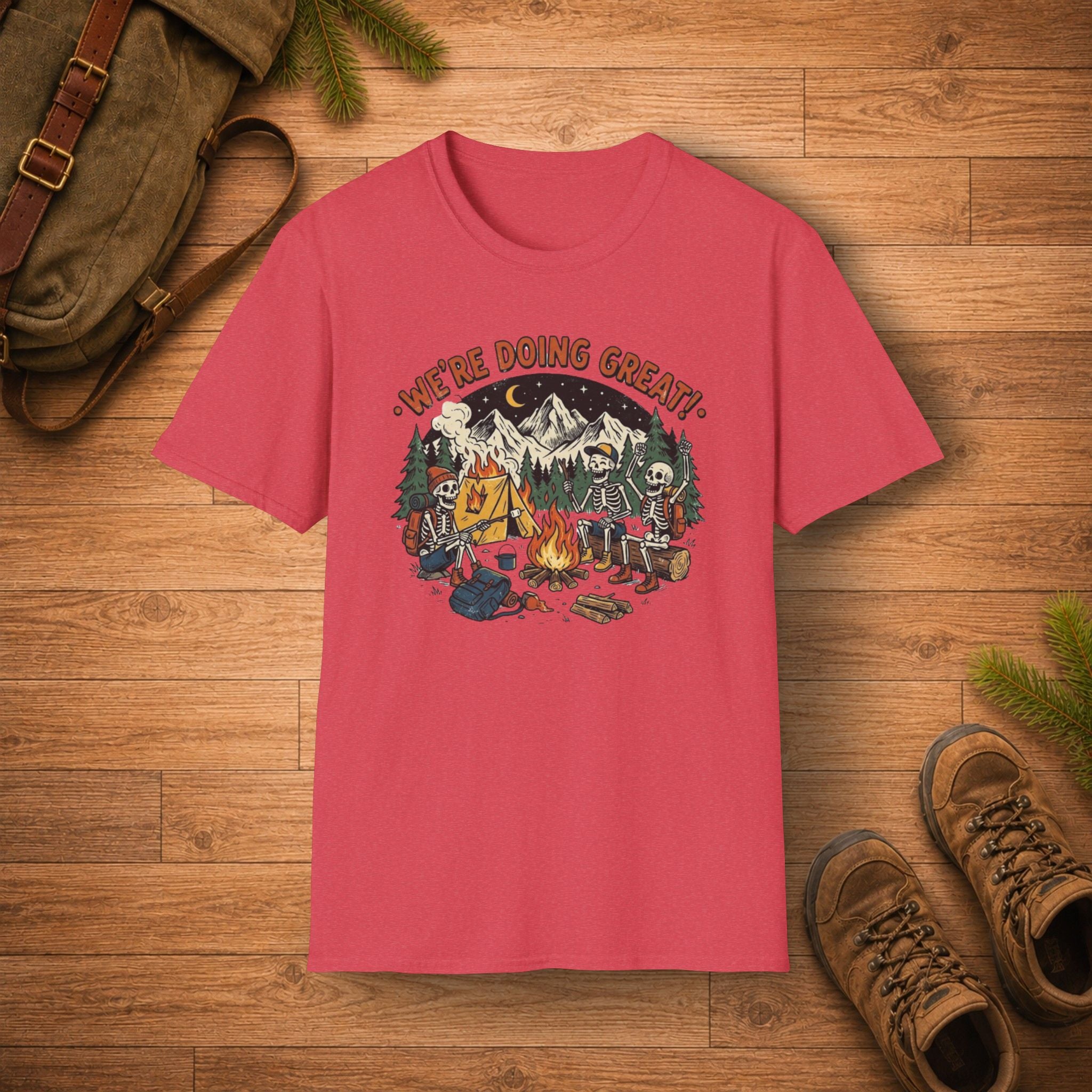 We're Doing Great T‑Shirt